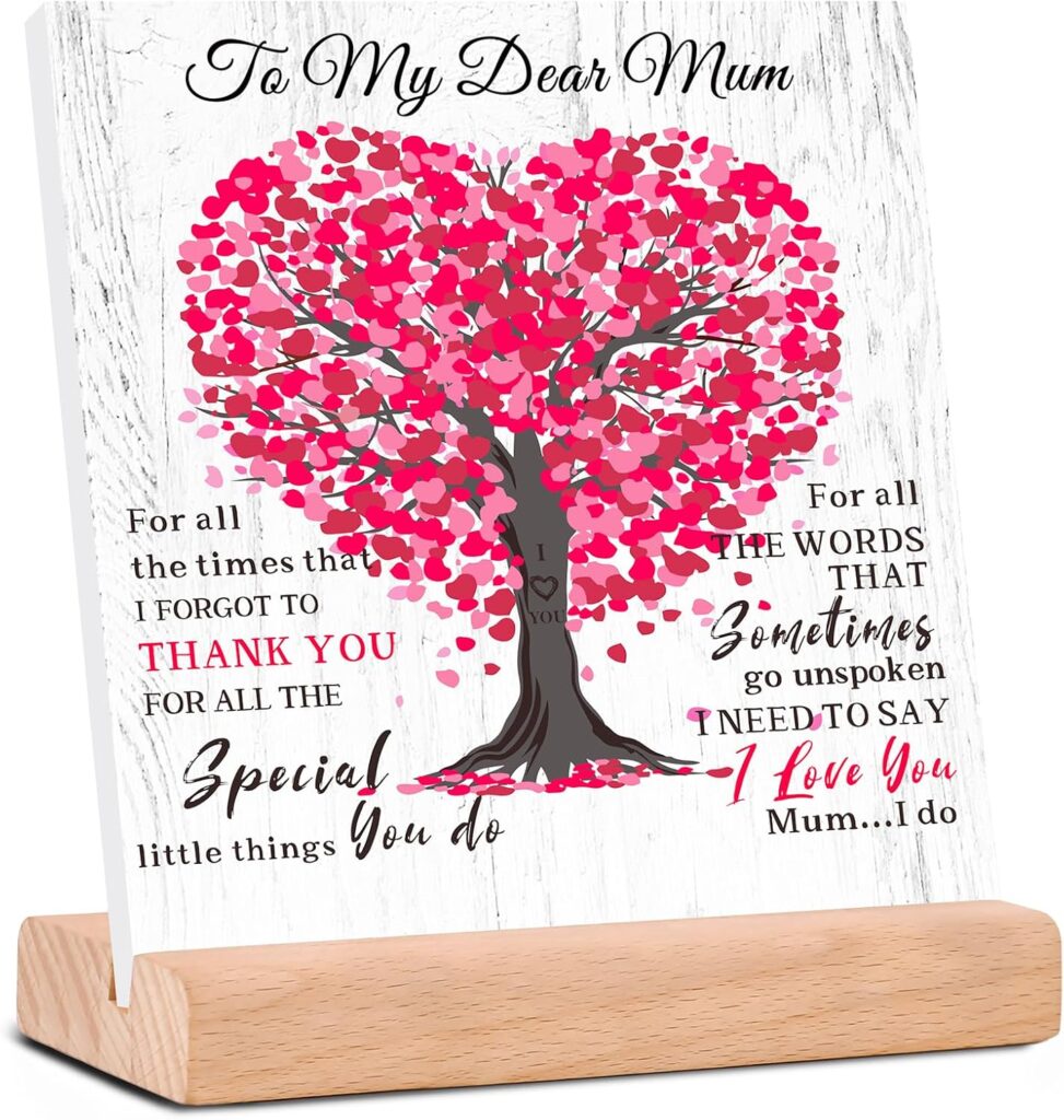 Mothers Day Gifts for Mum from Daughter Son,Mum Gifts Desk Decor Sign Acrylic Plaque,Birthday Gifts for Mum Stepmum Grandma Wife,Present for Mum on Mothers Day,Anniversary,Christmas